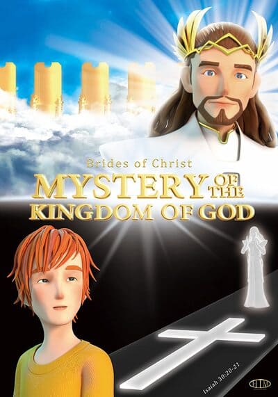 Mystery of the Kingdom of God 2021