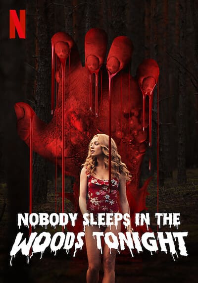 คืนผวาป่าไร้เงา ภาค 1 (Nobody Sleeps In The Woods Tonight 1) 2020