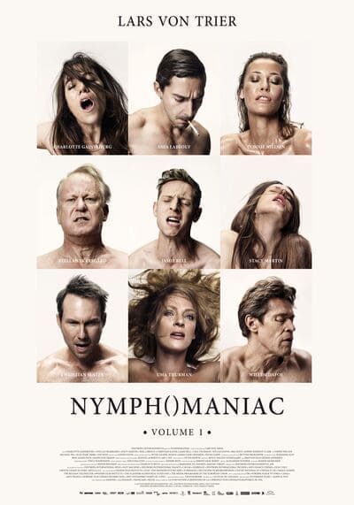 ผู้หญิงร้อนสวาท ปฐมบท (Nymphomaniac Vol. I) 2013