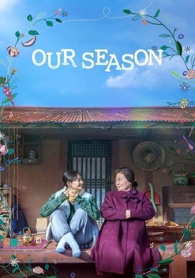 สามวันลาอาลัย สานใจก่อนลาจาก (Our Season) 2023