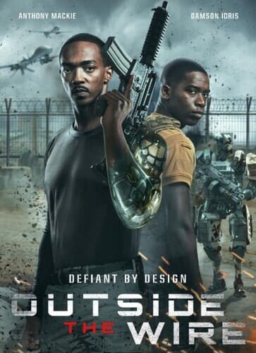 สมรภูมินอกลวดหนาม (Outside the Wire) 2021