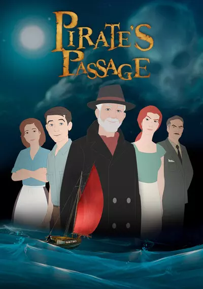 ผจญภัยจอมตำนานโจรสลัด (Pirate’s Passage) 2015