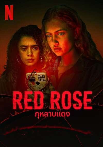 กุหลาบแดง (Red Rose) 2023 Ep.1-8 จบ