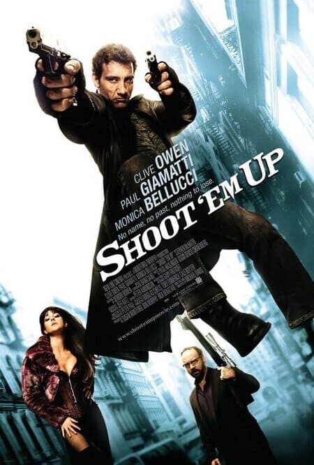 ยิงแม่งเลย (Shoot ‘Em Up) 2007