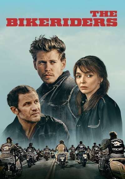 เดอะ ไบค์ไรเดอร์ส (The Bikeriders) 2023