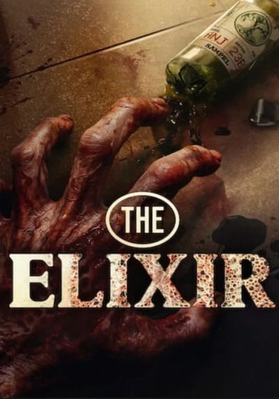 The Elixir น้ำทิพย์ชะโลมตาย (2025)