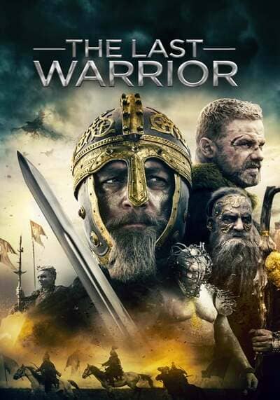 ตำนานนักรบดาบวิเศษ (The Last Warrior) 2018