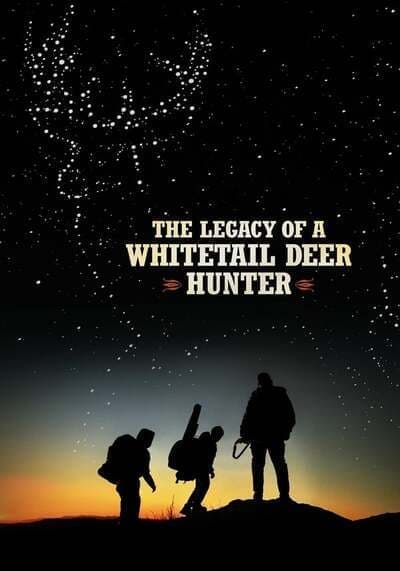 คุณพ่อหนวดดุสอนลูกให้เป็นพราน (The Legacy of a Whitetail Deer Hunter) 2018