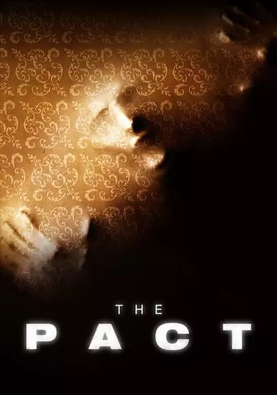 บ้านหลอนซ่อนตาย (The Pact) 2012