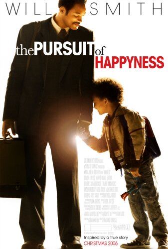 ยิ้มไว้ก่อนพ่อสอนไว้ (The Pursuit of Happyness) 2006