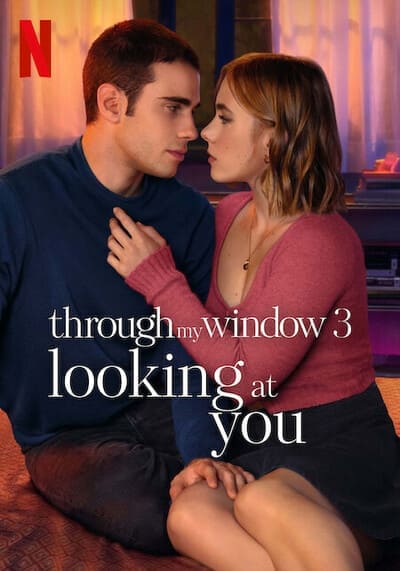 รักผ่านหน้าต่าง ดวงตาจ้องมองเธอ (Through My Window 3 Looking at You) 2024