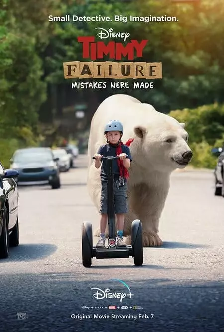 ความผิดพลาดที่ทำให้ ทิมมีเกิดขึ้น (Timmy Failure Mistakes Were Made) 2020