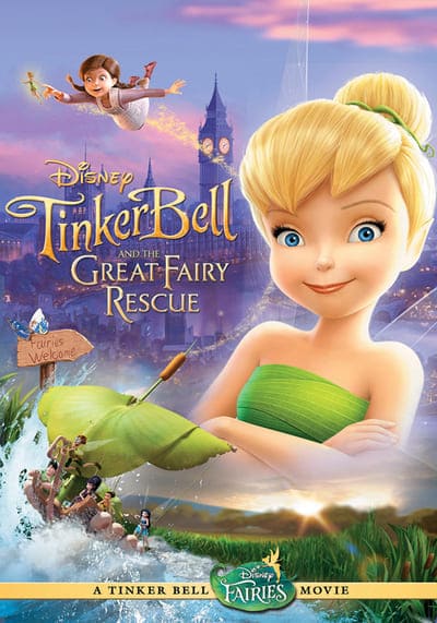 ทิงเกอร์เบลล์ ผจญภัยแดนมนุษย์ (Tinker Bell 3 and the Great Fairy Rescue) 2010