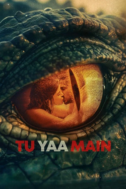 Tu Yaa Main ไม่เธอ…ก็ฉัน (2026)