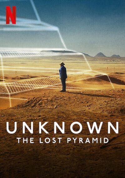 พีระมิดที่สาบสูญ (Unknown The Lost Pyramid) 2023