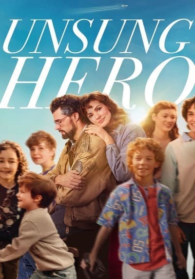 รัก ฝัน ศรัทธา (Unsung Hero) 2024