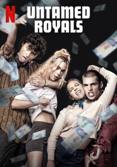 แสบชั้นสูง (Untamed Royals) 2024