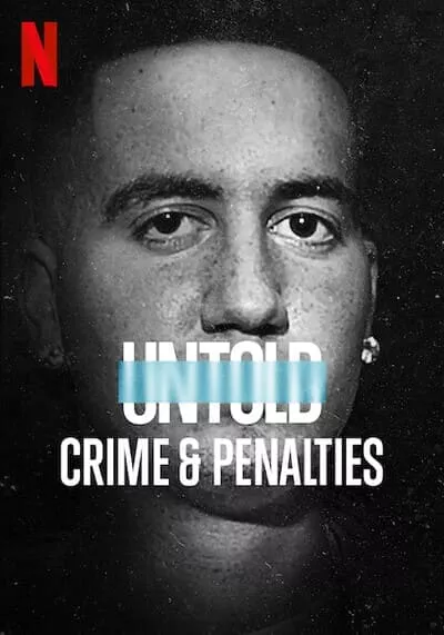 ผิดกติกาต้องรับโทษ (UNTOLD Crime and Penalties) 2021