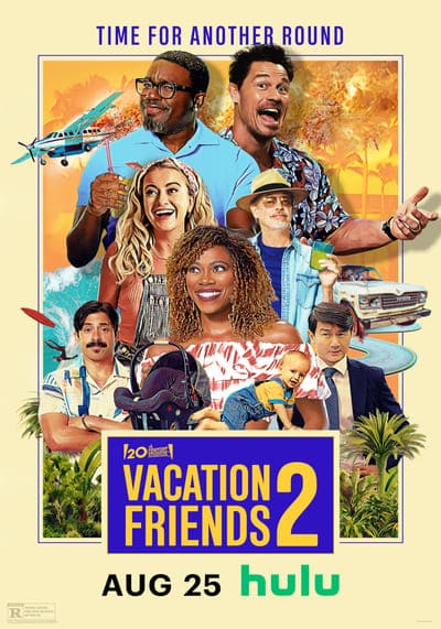 เพื่อนคู่แสบ แอบป่วนงาน ภาค 2 (Vacation Friends 2) 2023