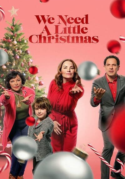 คริสต์มาสนี้ไม่ไร้รัก (We Need a Little Christmas) 2022