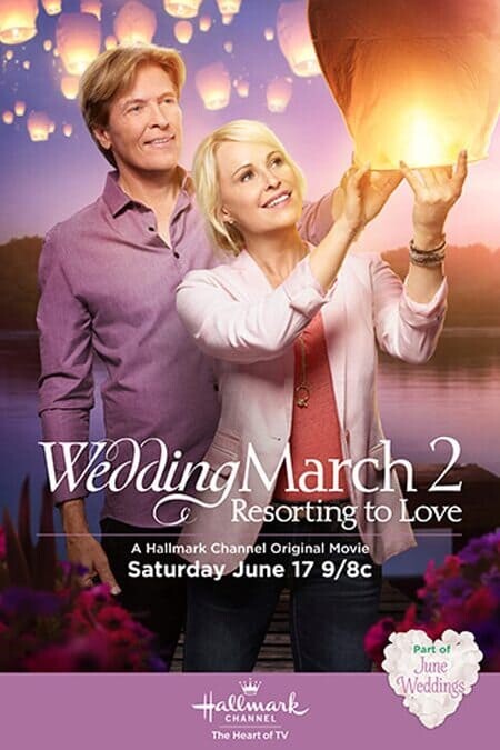 Wedding March 2 Resorting to Love 2017