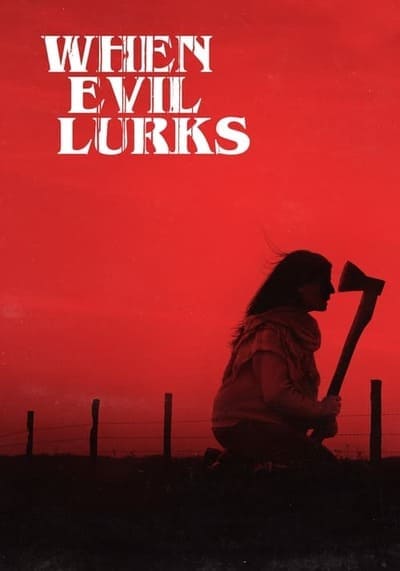 ปีศาจ ลวง ตาย (When Evil Lurks) 2023