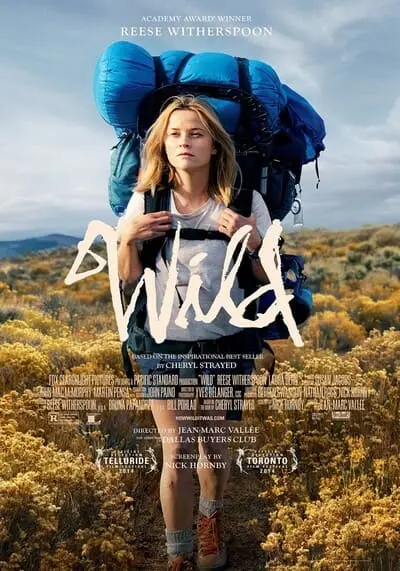 ก้าวต่อไปตราบหัวใจยังไม่ล้ม (Wild) 2014