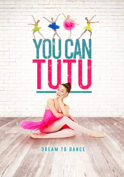 ฝันให้เป็นจริง (You Can Tutu) 2017