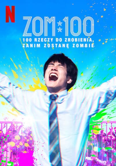 ซอม 100 – 100 สิ่งที่อยากทำก่อนจะเป็นซอมบี้ (Zom 100 Bucket List of Dead) 2023