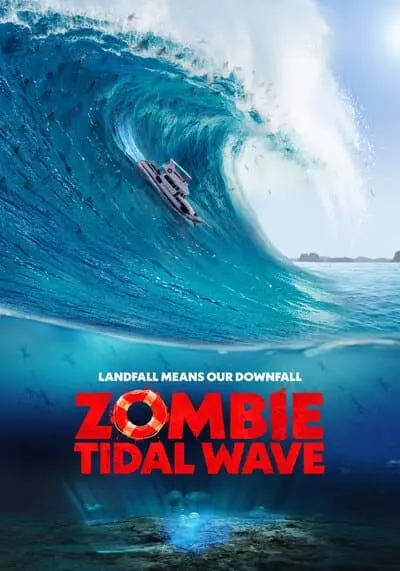ซอมบี้โต้คลื่น (Zombie Tidal Wave) 2019