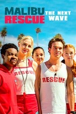 ทีมกู้ภัยมาลิบู คลื่นลูกใหม่ (Malibu Rescue The Next Wave) 2020