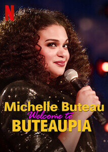 มิเชล บิวโท ขอต้อนรับสู่โลกของมิเชล (Michelle Buteau Welcome to Buteaupia) 2020
