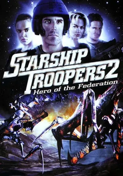 สงครามหมื่นขา ล่าล้างจักรวาล ภาค 2 (Starship Troopers 2 Hero Of The Federation) 2004