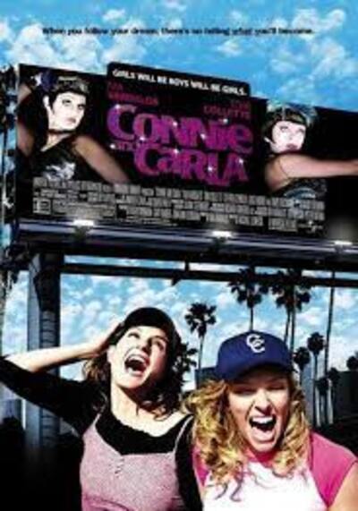 สุดยอดนางโชว์ หัวใจเปื้อนยิ้ม (Connie and Carla) 2004