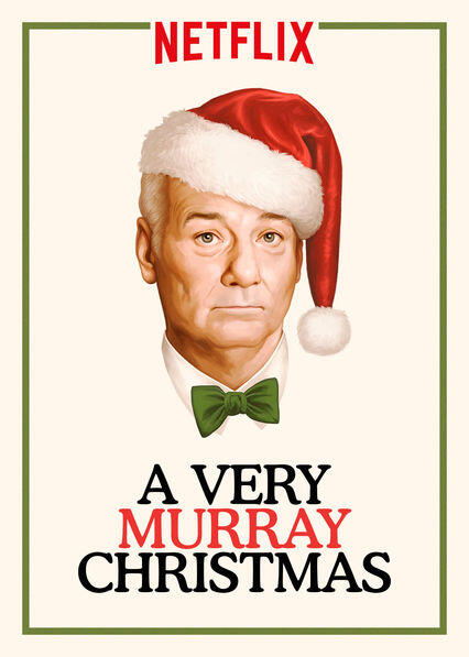 อะ เวรี่ เมอร์เรย์ คริสต์มาส (A Very Murray Christma) 2015