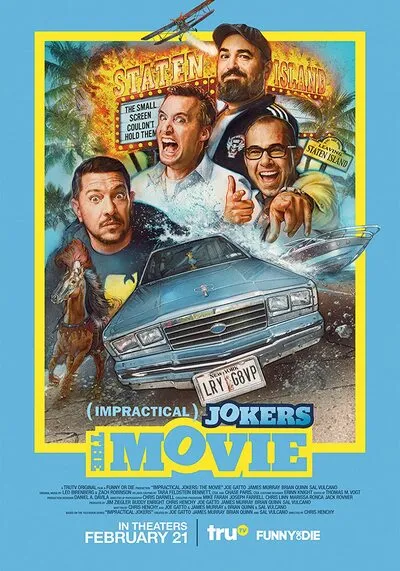 อิมแพรคติเคิล โจ๊กเกอร์ เดอะมู๊ฟวี่ (Impractical Jokers The Movie) 2020