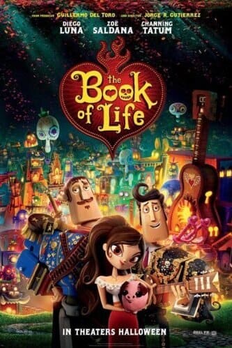 เดอะ บุ๊ค ออฟ ไลฟ์ มหัศจรรย์พิสูจน์รักถึงยมโลก (The Book of Life) 2014