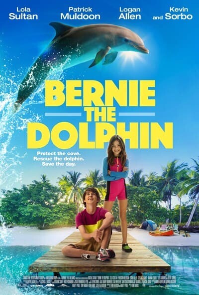 เบอร์นี่ โลมาน้อยหัวใจมหาสมุทร ภาค 2 (Bernie the Dolphin 2) 2019