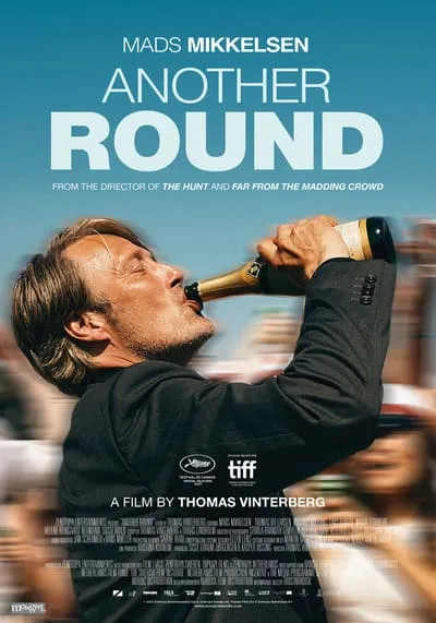 เมาเต็มขั้น เหล้าเต็มแก้ว (Another Round) 2020