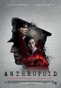 แอนโธรพอยด์ ปฏิบัติการพิฆาตนาซี (Anthropoid) 2016